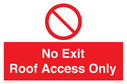 no-exitroof-access-only~